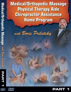 Medical/Orthopedic Massage Physical Therapy Aide Chiropractor Assistance Home Program   -  Volume #13